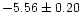 $-5.56\pm0.20$