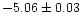 $-5.06\pm0.03$