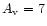 $A_{\rm v}=7$
