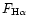 $F_{\rm H\alpha}$
