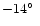 $-14\hbox{$^\circ$ }$