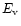 $E_{\rm v}$