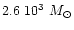 \( 2.6~10^{3}~M_{\odot } \)