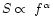 \( S\propto~f^{\alpha} \)