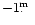 $-1{\hbox{$.\!\!^{\rm m}$ }}$