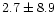 $2.7\pm 8.9$