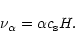 \begin{displaymath}\nu_\alpha = \alpha c_{\rm s} H .
\end{displaymath}