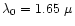 $\lambda_{0}=1.65~\mu$