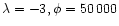 $\lambda=-3, \phi = 50\,000$