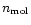 $n_{\rm mol}$