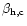 ${\rm\beta_{h,c}}$