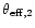 ${{\theta}_{\rm eff,2}}$
