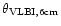 ${\theta}_{\rm VLBI,6cm}$