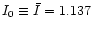 $I_0\equiv\bar {I}=1.137$