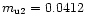 $m_{\rm u2}= 0.0412$