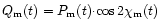 ${{Q_{\rm m}}(t)}={{P_{\rm m}}(t){\cdot}{\cos}\,{2{{\chi}_{\rm m}}(t)}}$