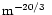 $\rm m^{-{20}/{3}}~$