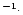 $^{-1}{\cdot}$