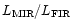 $L_{\rm MIR}/L_{\rm FIR}$