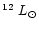 $^{\rm 12}~L_{\odot}$
