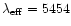$\lambda _{{\rm eff}} = 5454$