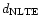 $d_{{\rm NLTE}}$