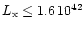 $L_{\rm x} \le 1.6\,10^{42}$