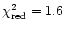 $\chi^2_{\rm red}=1.6$