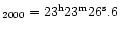 $_{2000}=23^{\rm h}23^{\rm m}26^{\rm s }.6$