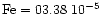 ${\rm Fe}=03.38~10^{-5}$