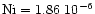 ${\rm Ni}=1.86~10^{-6}$