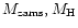 $M_{\rm zams}, M_{\rm H}$