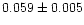 $0.059\pm0.005$