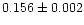 $0.156\pm0.002$