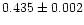 $0.435\pm0.002$