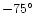 $-75^{\circ}$