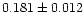$0.181\pm0.012$