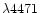 $\lambda4471$