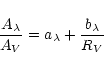 \begin{displaymath}\frac{A_{\lambda}}{A_V} = a_{\lambda} + \frac{b_{\lambda}}{R_V}
\end{displaymath}