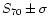 $S_{70}\pm\sigma$