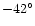 $-42^{\circ}$