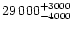 $29\,000^{+3000}_{-4000}$