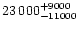 $23\,000^{+9000}_{-11000}$