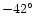 $-42{\hbox{$^\circ$ }}$