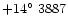 $+14{\hbox{$^\circ$ }}3887$