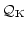 $\displaystyle {\cal Q}_{\rm K}$