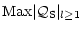$\displaystyle {\rm Max}\vert{\cal Q}_{\rm S}\vert _{l\ge1}$