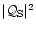 $\vert{\cal Q}_{\rm S}\vert^{2}$