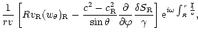 $\displaystyle {1\over rv}\left\lbrack Rv_{\rm R}(w_\theta)_{\rm R} -
{c^2-c_{\r...
...elta
S_{\rm R}\over\gamma}\right\rbrack{\rm e}^{i\omega\int_R^r {\d r\over v}},$