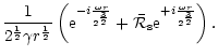 $\displaystyle {1\over 2^{1\over2}\gamma r^{1\over2}}\left({\rm e}^{-i{\omega r\...
...over2}}}
+{\bar{\cal R}_{\rm s}}{\rm e}^{+i{\omega r\over 2^{3\over2}}}\right).$